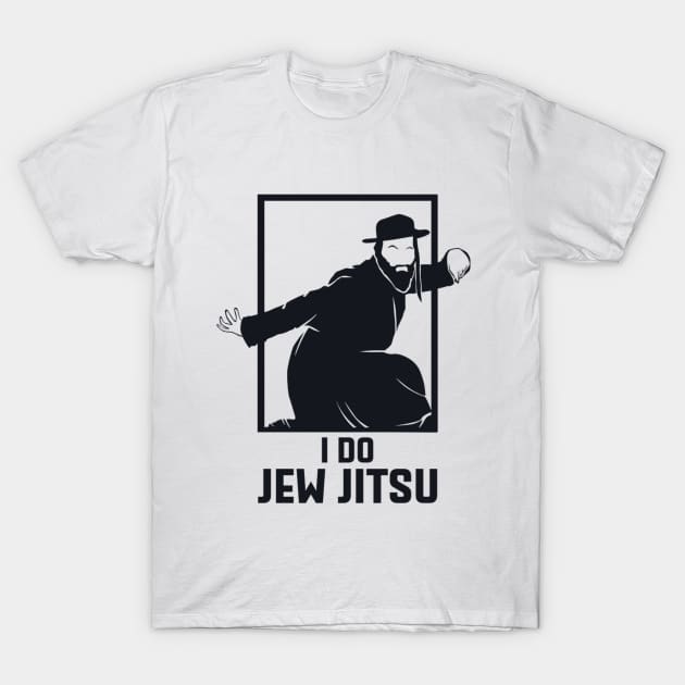 Jew Jitsu T-Shirt by yasserart